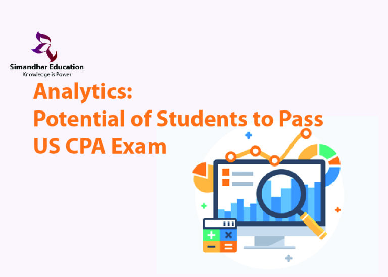 Analytics: Potential of Students to Pass US CPA Exam