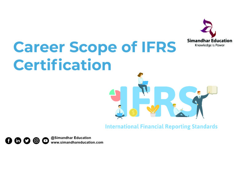 Career Scope of International Financial Reporting Standards Certification