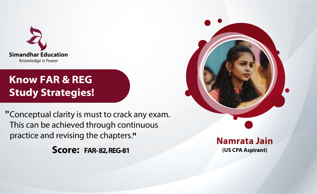 My CPA-FAR Exam Preparation Strategy – Namrata Jain