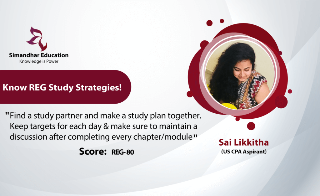 My Strategy for Studying CPA Regulation (REG) Section: Sai Likkitha