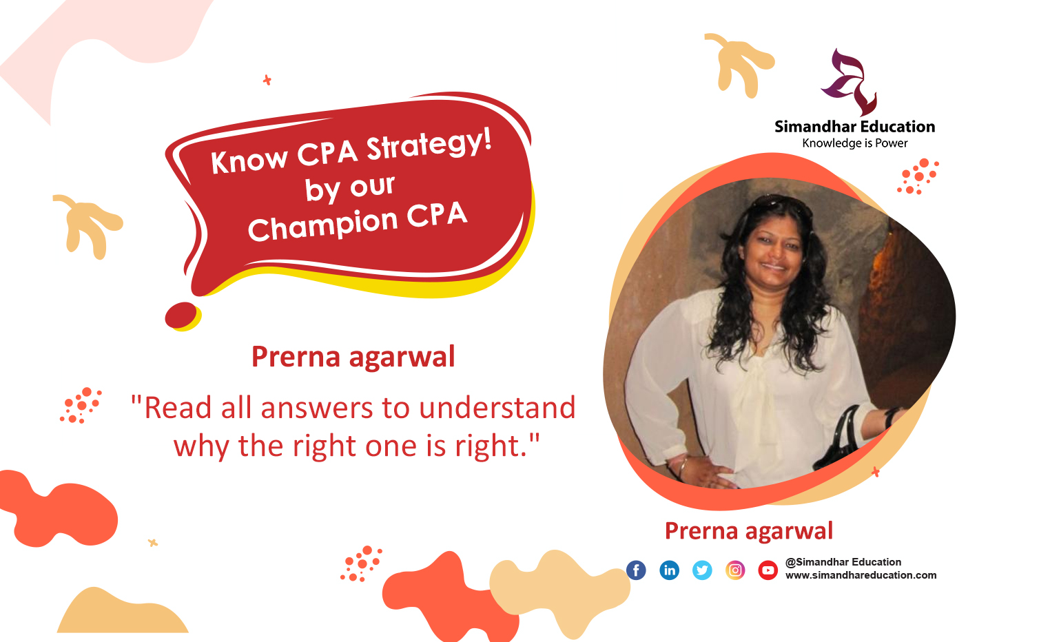 Get to know the CPA exam study strategies from Prerna Agarwal