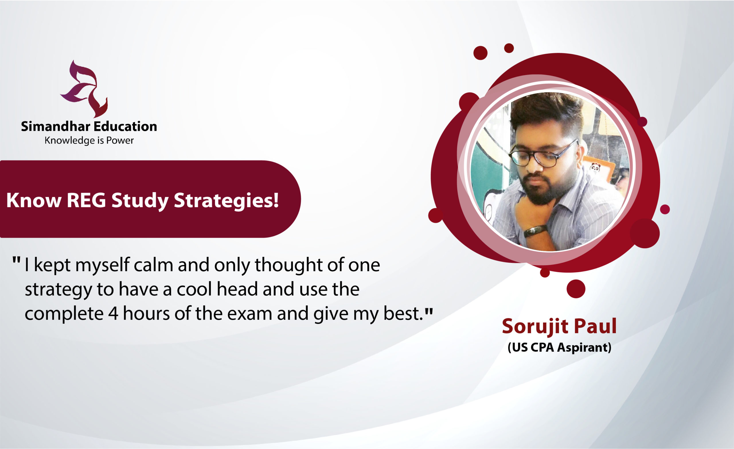 CPA-REG Exam Preparation Strategy | Study Tips: Shared by Sorujit Paul