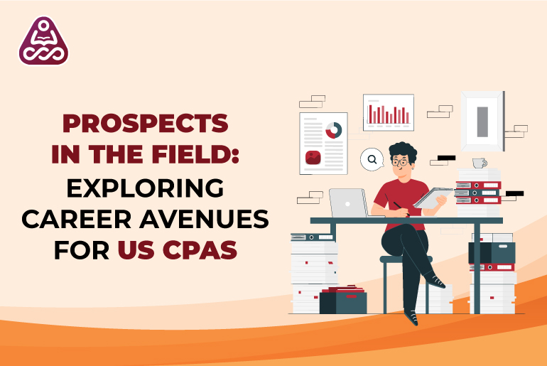 Career Opportunities for CPAs: Exploring Diverse Avenues