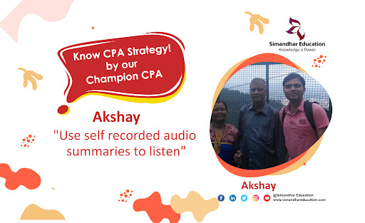 Top 5 Study tips for the CPA exam preparation by Akshay Jaiswal
