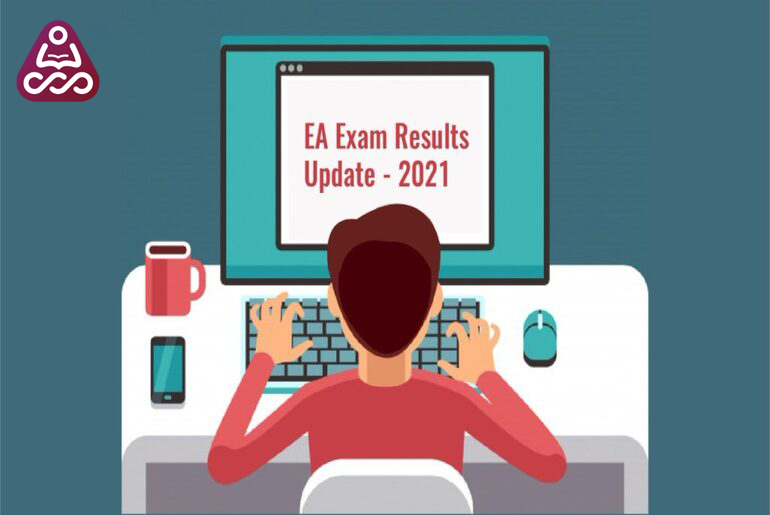 EA Exam Results Update – 2021