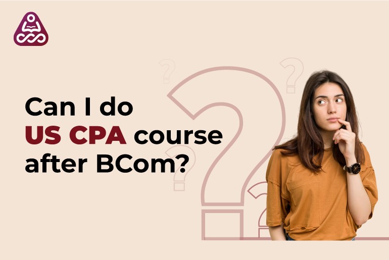 Can I do US CPA course after BCom?