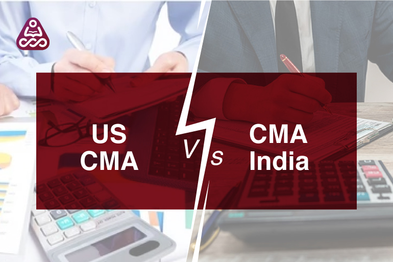 The US CMA vs. CMA India Debate: Which is Right for You?