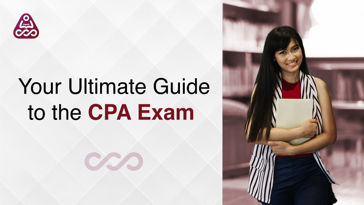 Navigating the CPA Exam: A Guide to the Uniform CPA Exam Format