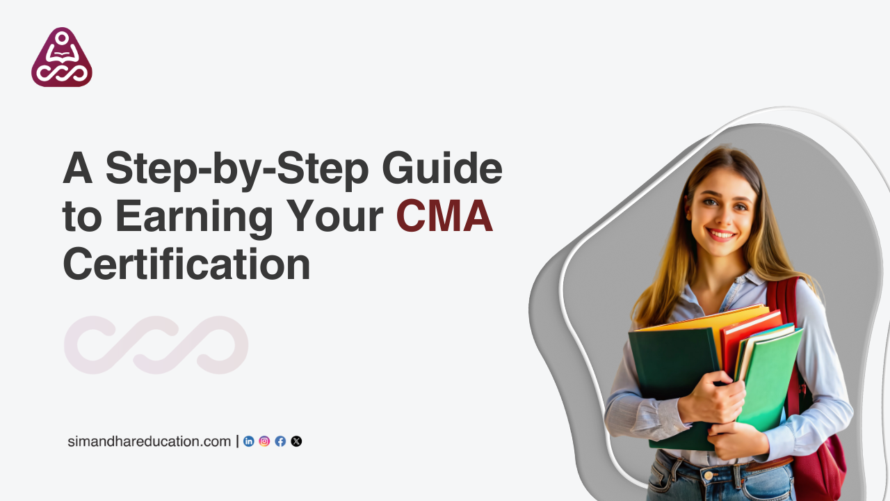 Charting Your Path to CMA Certification