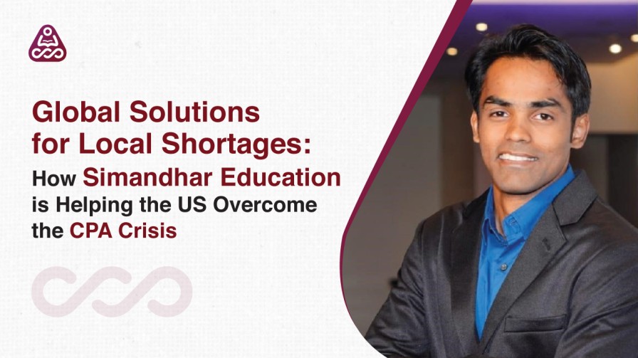 Bridging the CPA Shortage: Simandhar Education's Solution