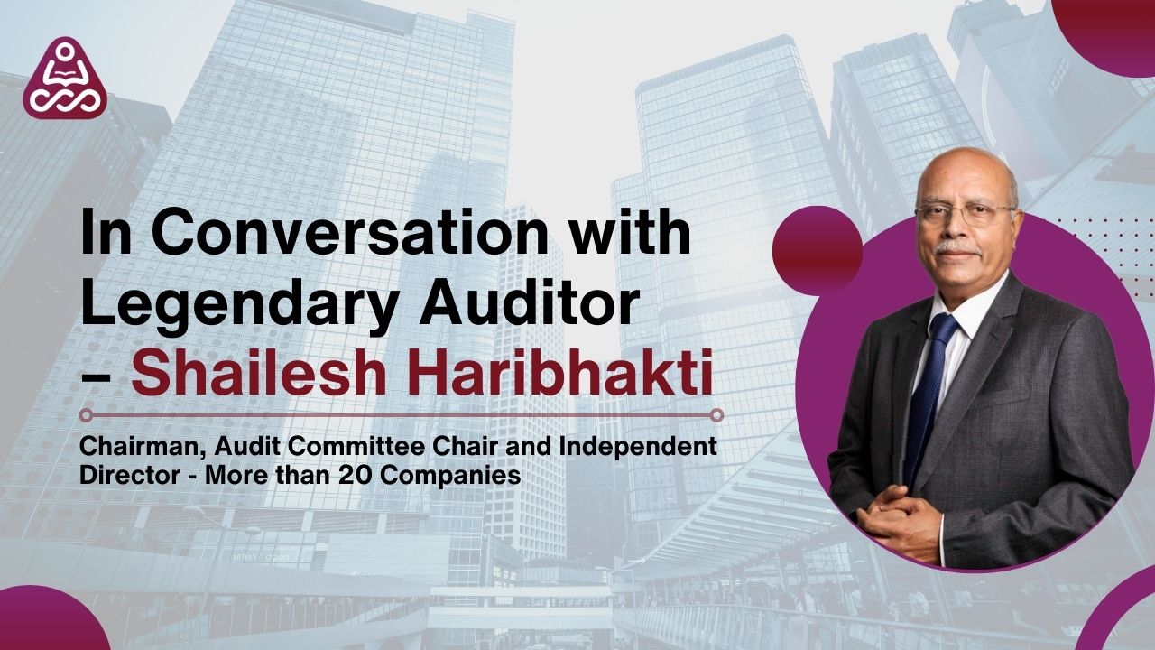 In Conversation with Legendary Auditor – Shailesh Haribhakti