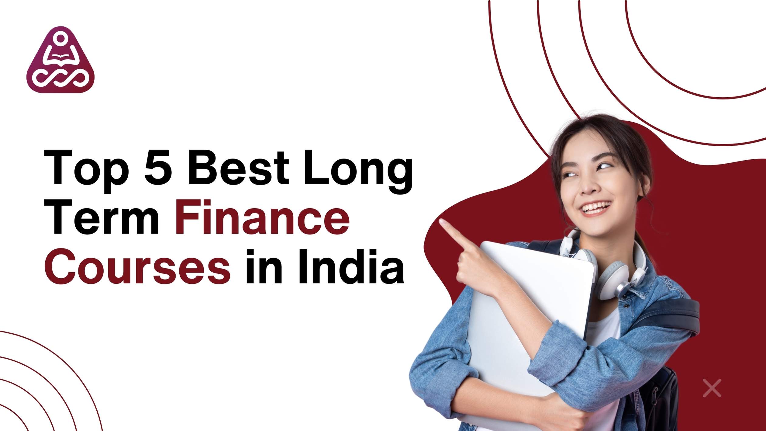 Top 5 Best Long Term Finance Courses in India