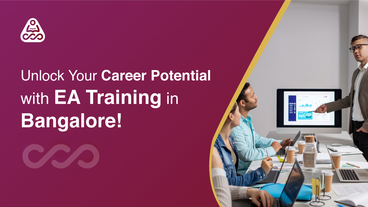 Unlock Your Career Potential with EA Training in Bangalore