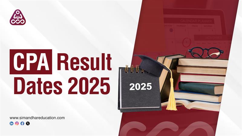CPA Exam Result Dates 2025| Simandhar Education