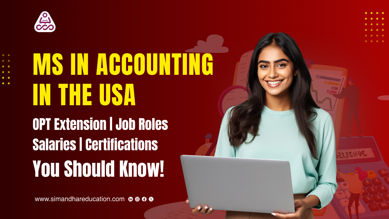MS in Accounting in the USA – Top Universities, Eligibility, and Career Scope