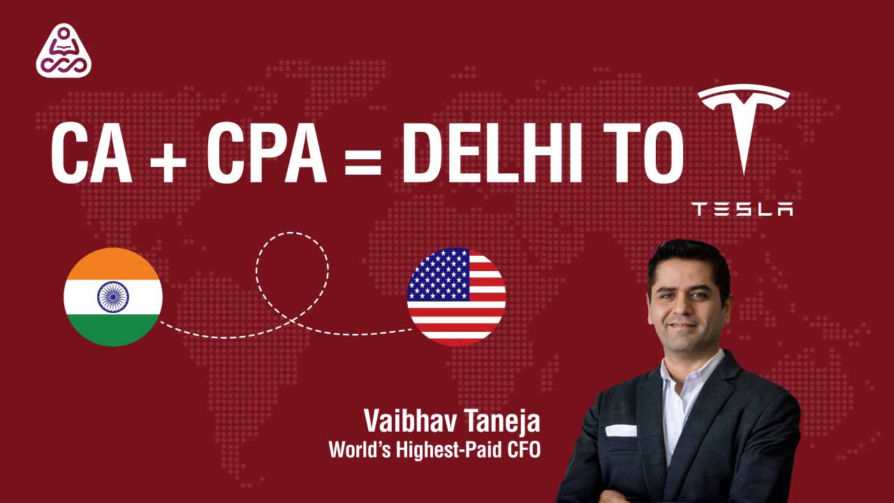 CA + CPA = Delhi to Tesla: How Vaibhav Taneja Became the World’s Highest-Paid CFO