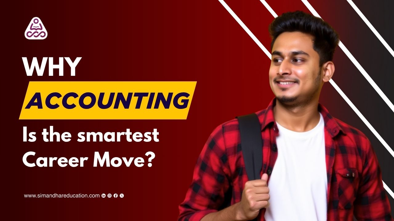 Why Accounting Is the Smartest Career Move Today