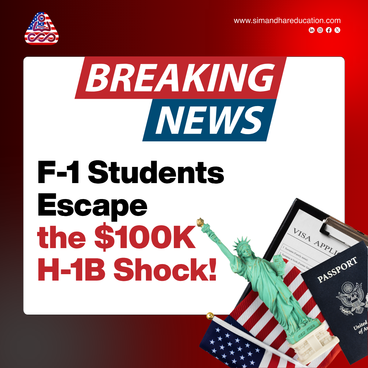 BREAKING: F-1 Students Exempt from $100K H-1B Fee – Impact & Opportunities