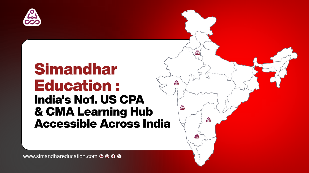 Best CPA Coaching in India | Top CMA Institute in India – Simandhar Education