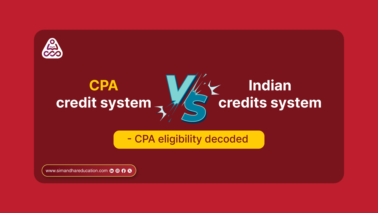 CPA Credits vs Indian Credits Explained | CPA Eligibility Guide