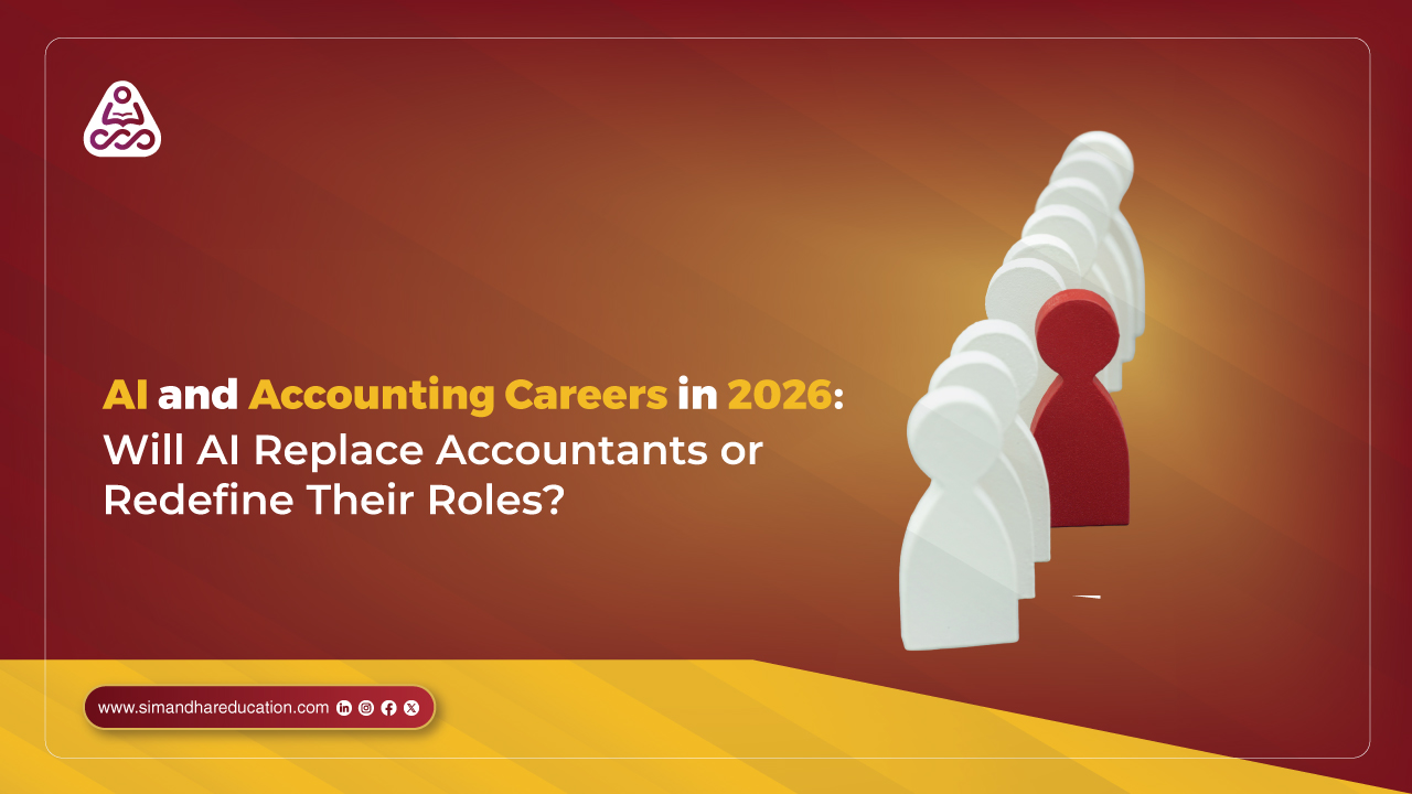 AI and Accounting Careers in 2026: Will AI Replace Accountants or Redefine Their Roles?