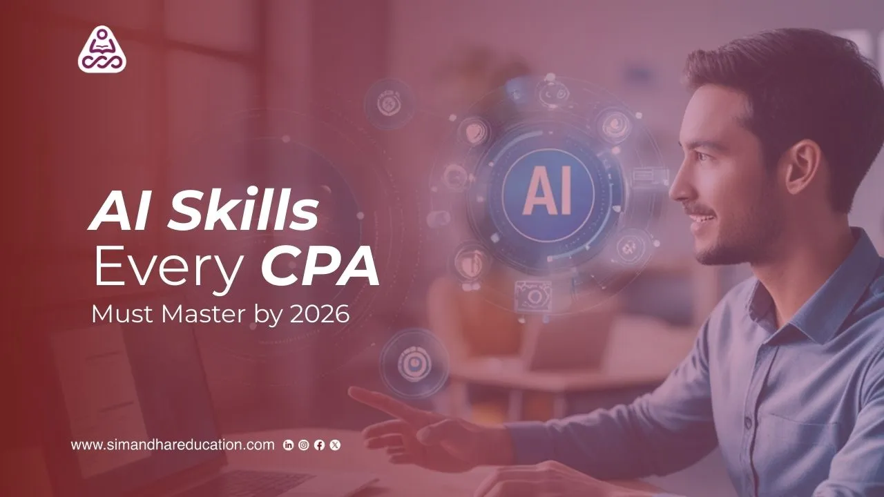 AI Skills Every CPA Must Master by 2026 | Future-Ready CPA Careers