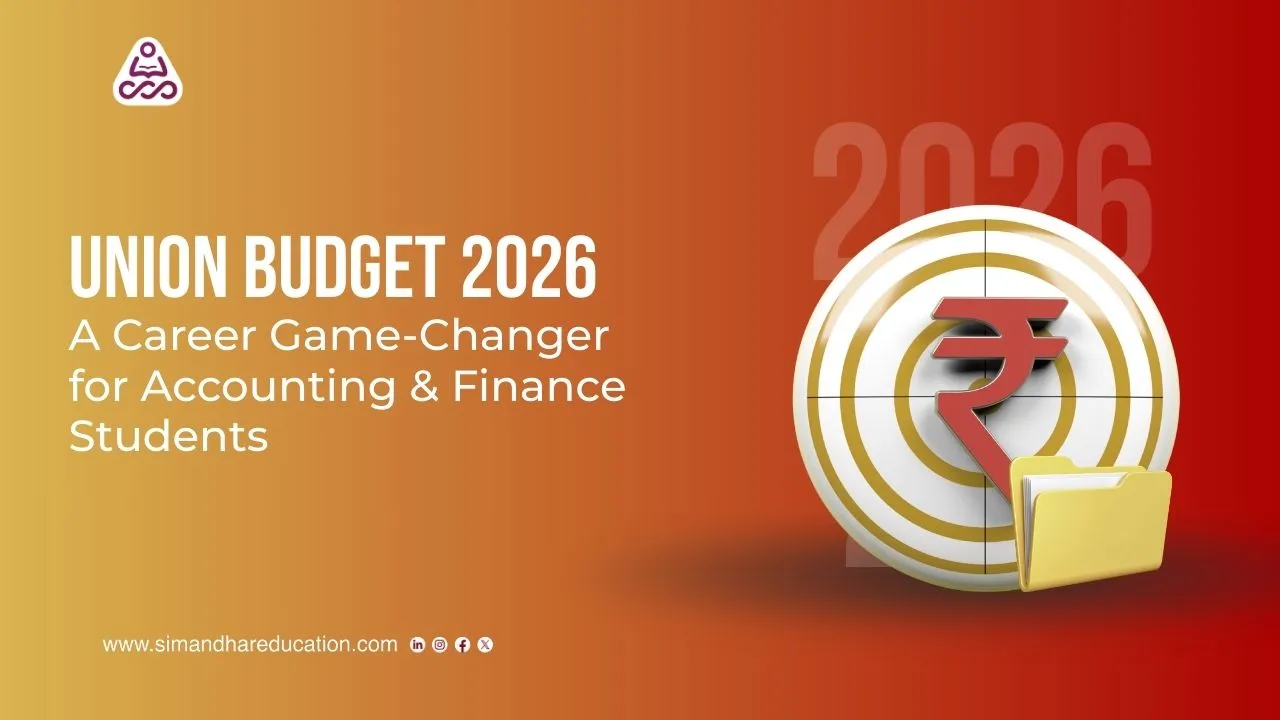 Union Budget 2026: Career Boost for Accounting & Finance