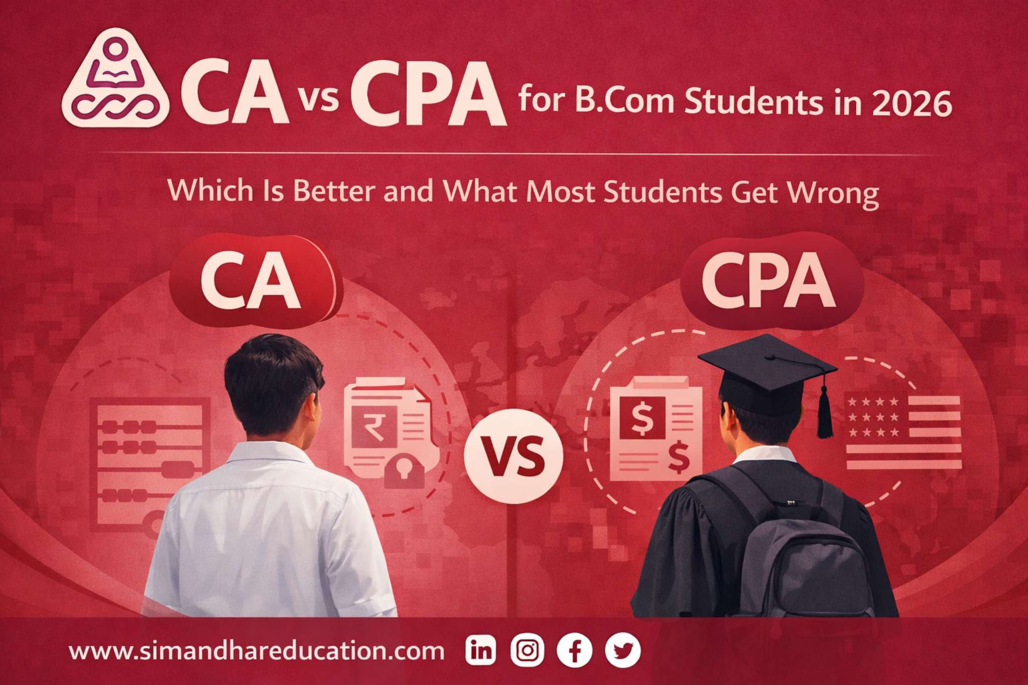 CA vs CPA for B.Com Students in 2026: Which Is Better and What Most Students Get Wrong