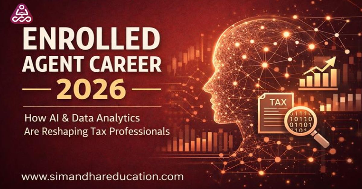 Enrolled Agent Career in 2026: How Data Analytics & AI Are Reshaping Tax Professionals
