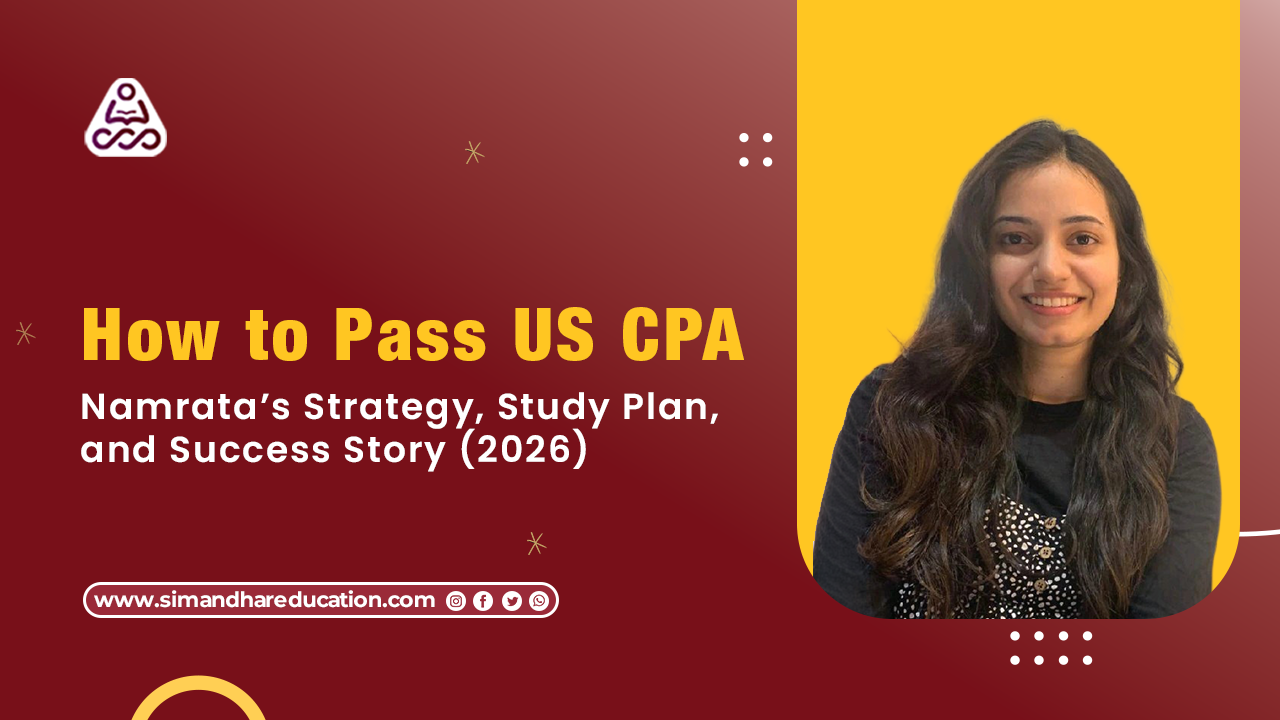 US CPA Success Story 2026: How She Cleared CPA with Smart Strategy and Consistency
