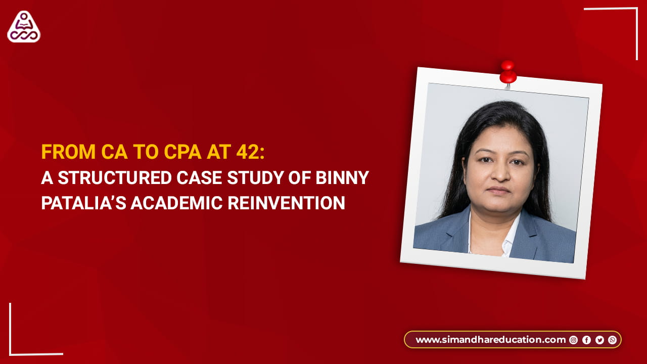 Binny Patalia’s CPA Journey at 42 From CA to CPA After 17 Years