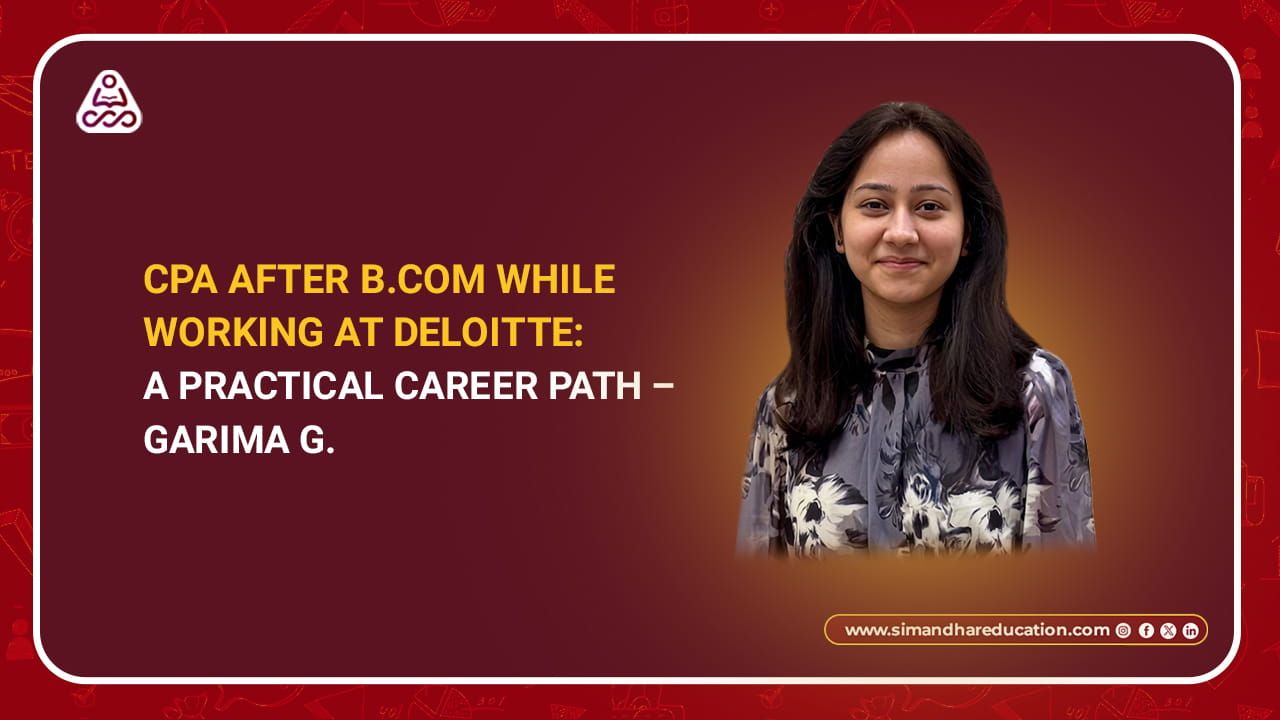 CPA Journey – Garima G