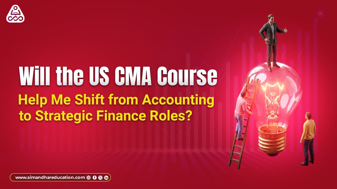US CMA Shift to Strategic Finance
