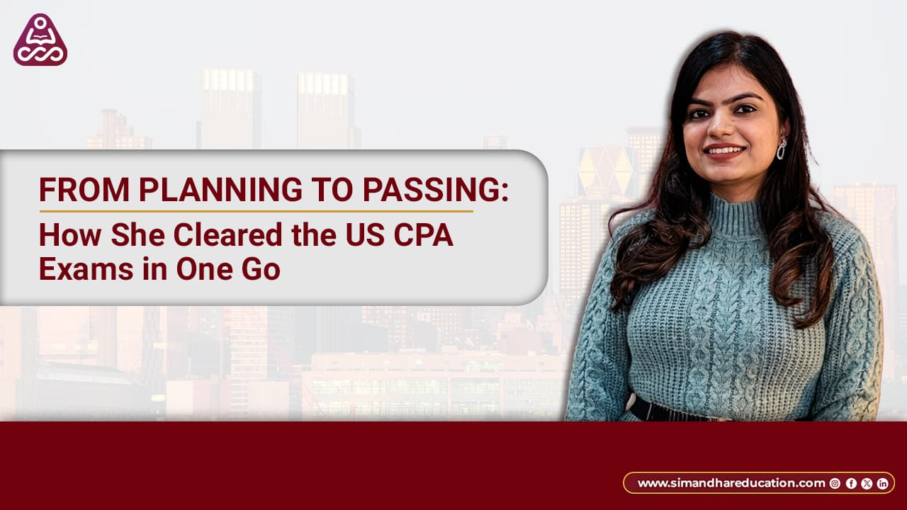 CPA Succes Story 2026 One Attempt Strategy
