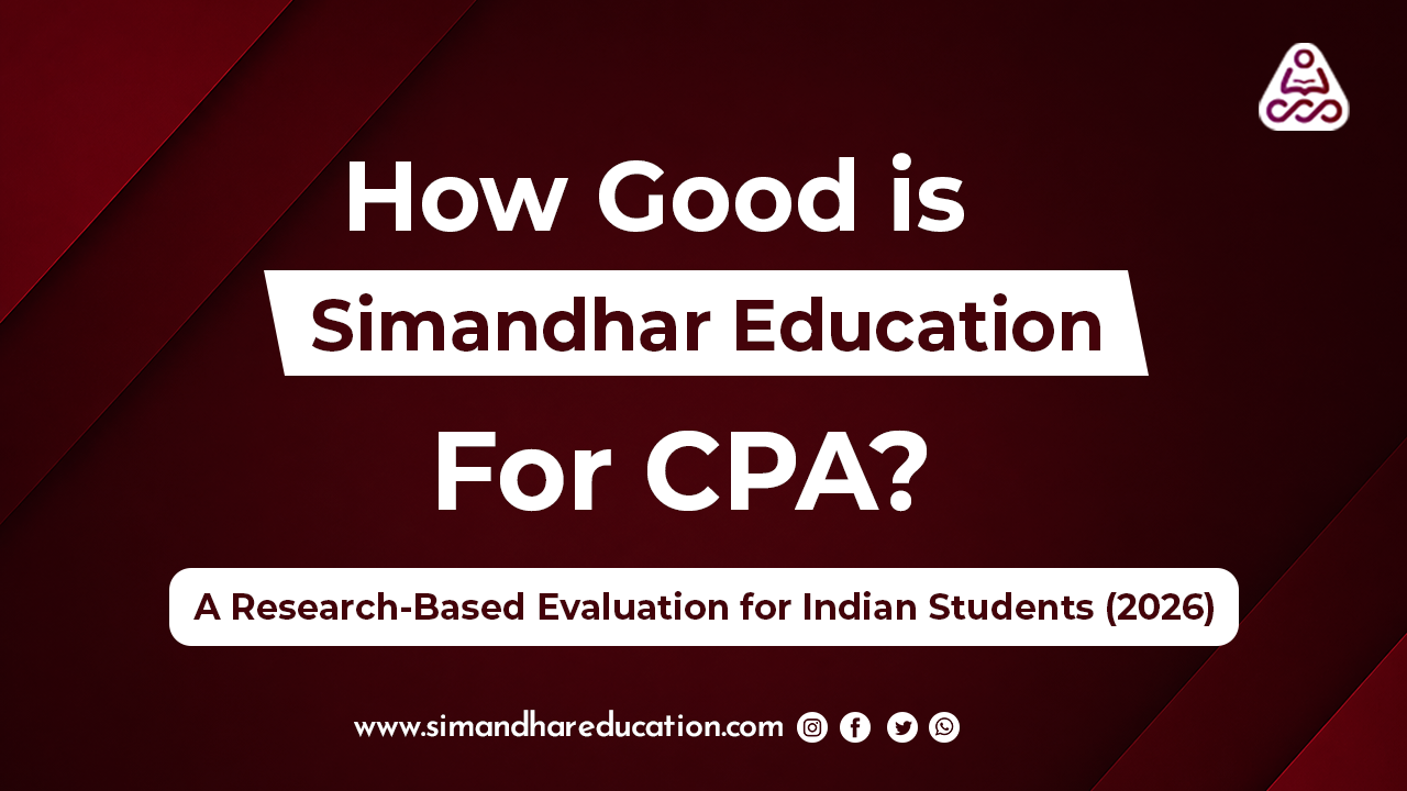 How Good is Simandhar Education for CPA?