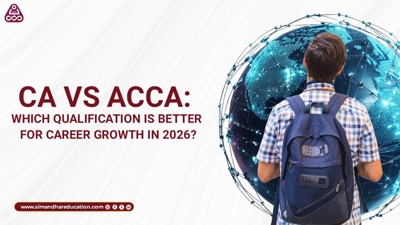 CA vs ACCA in 2026
