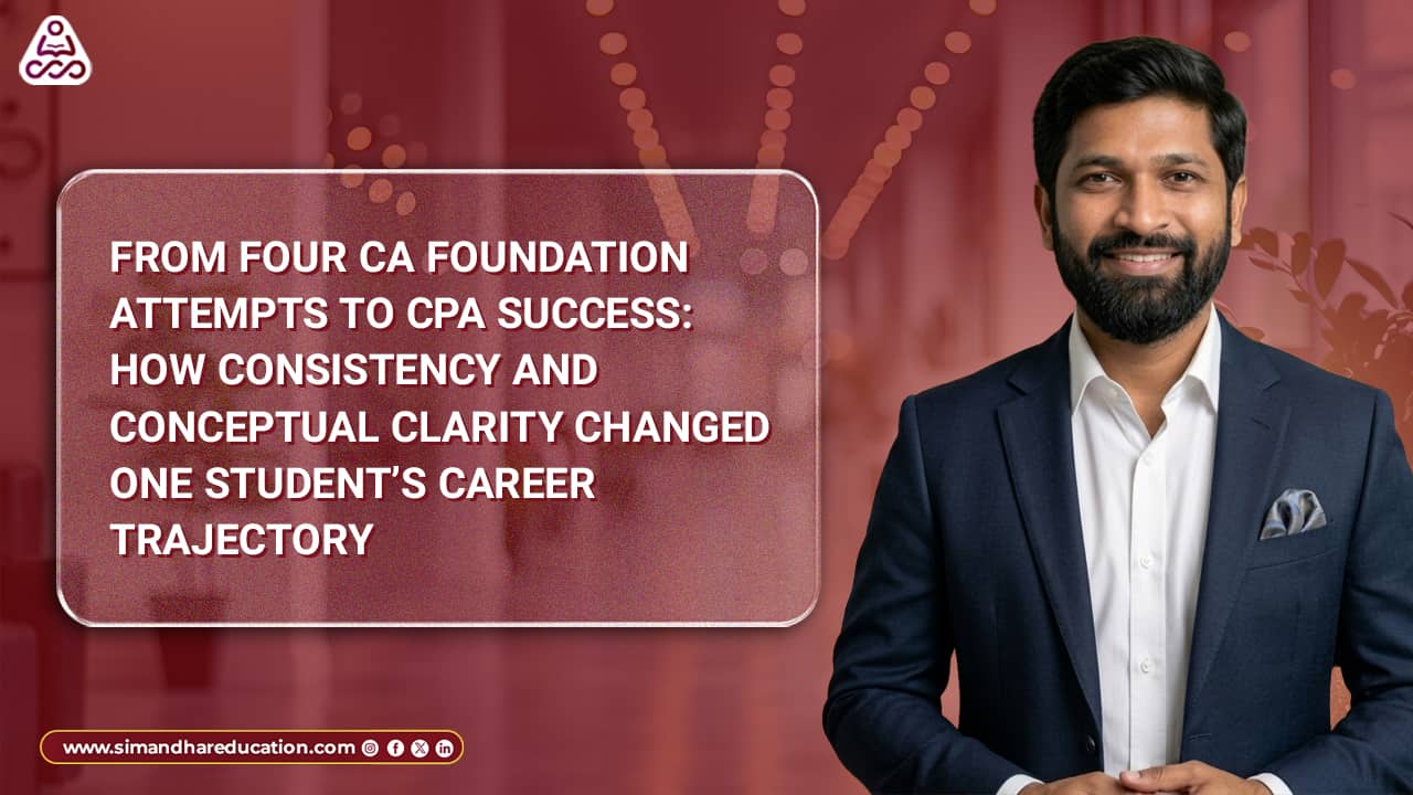 CA Foundation Fail to CPA Success Story