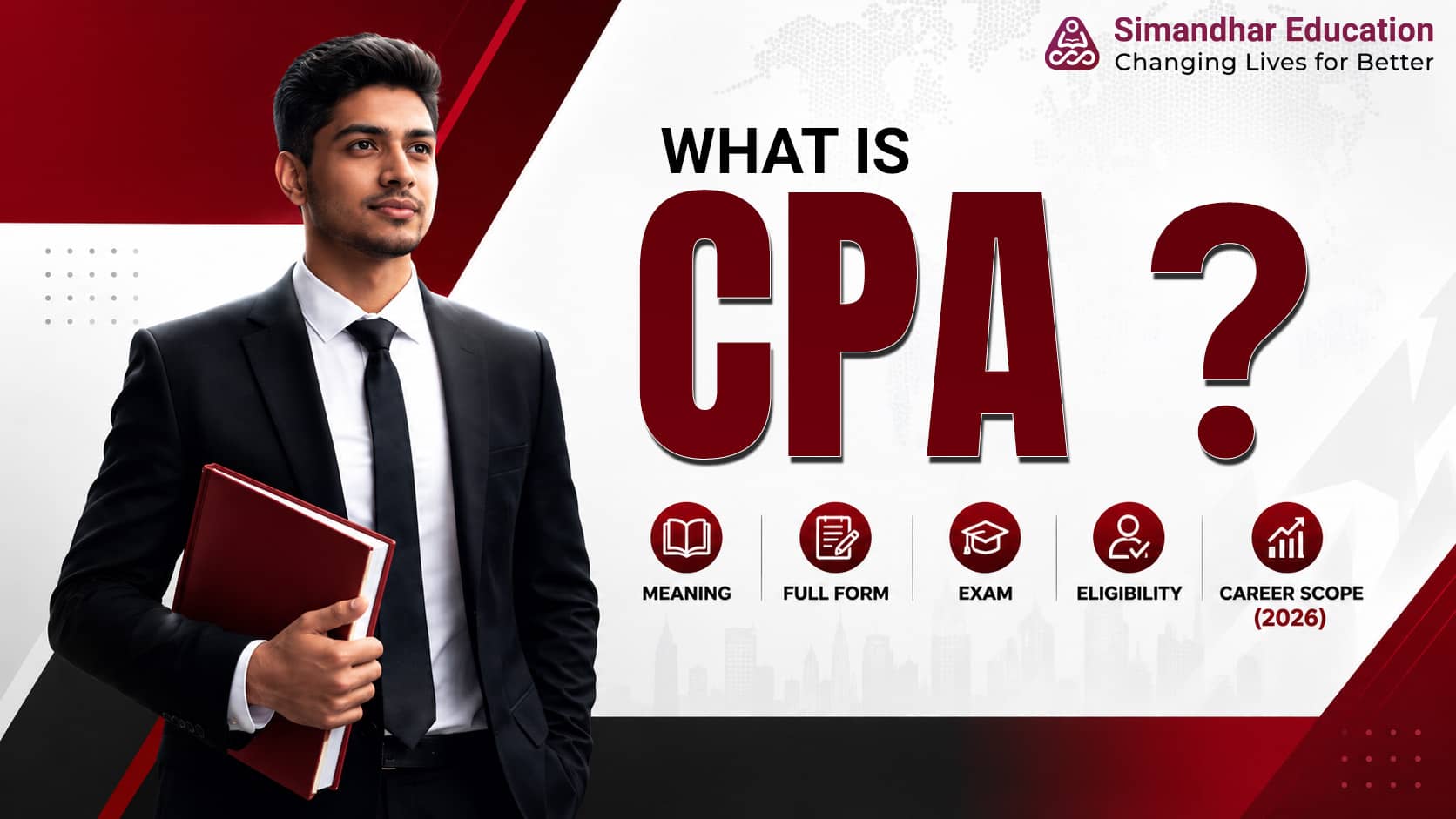 CPA Course 2026: Meaning, Full Form, Exam, Eligibility & Career Scope