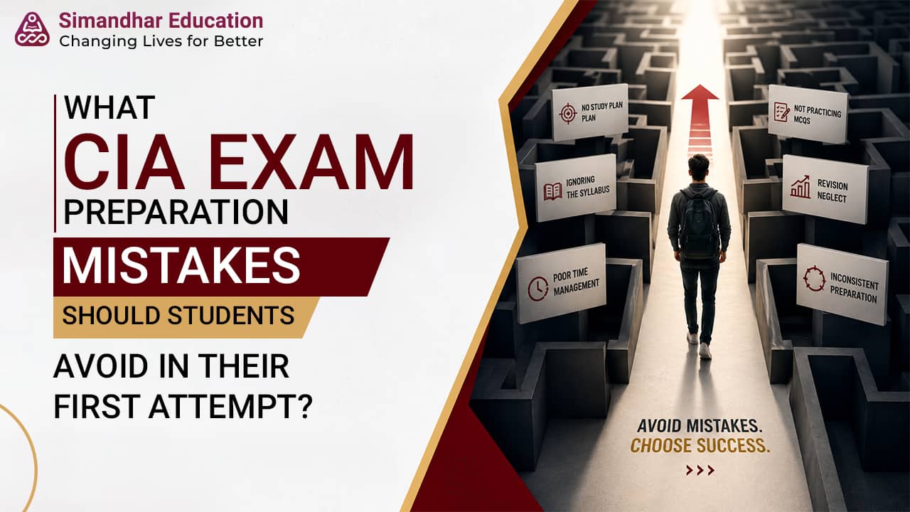 CIA Exam Preparation Mistakes to Avoid
