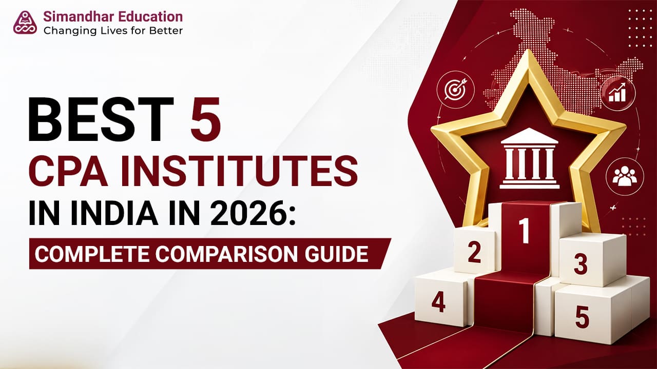 Best 5 CPA institutes in India 2026 comparison covering faculty quality, study materials, pass support, placement assistance, and career value.