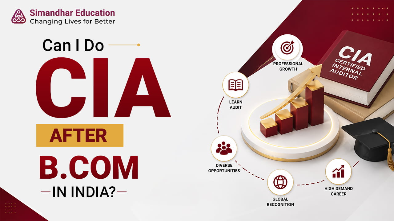 CIA after B.Com India eligibility and career guide