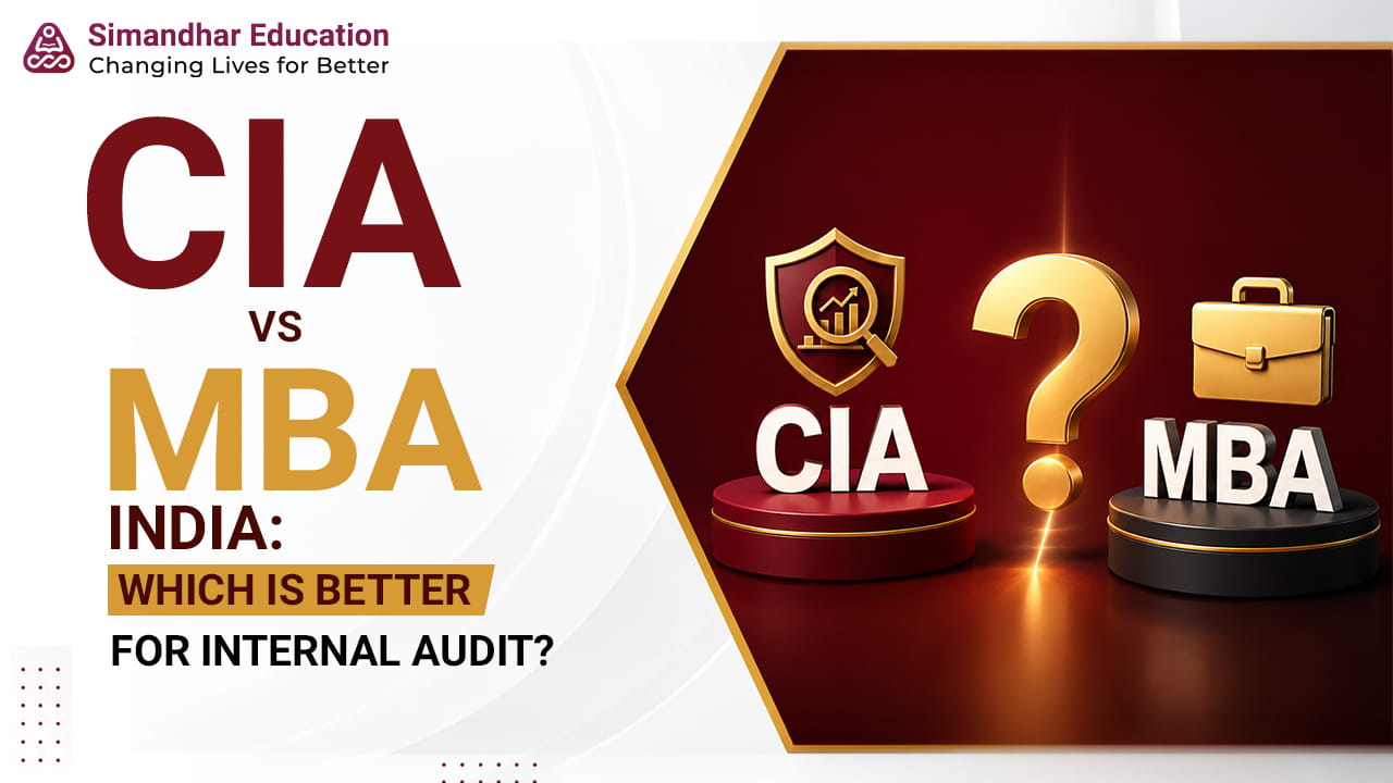 CIA vs MBA India comparison for internal audit careers