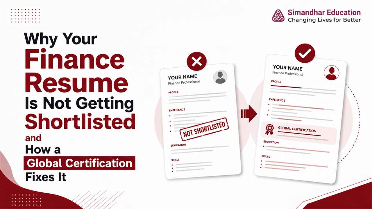 Finance resume shortlisting guide showing how global certifications like US CPA, CIA, and EA can improve hiring chances in 2026.
