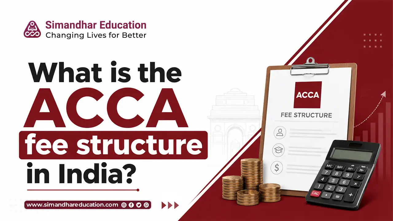 ACCA fees India guide with total cost exam fees and cost breakdown