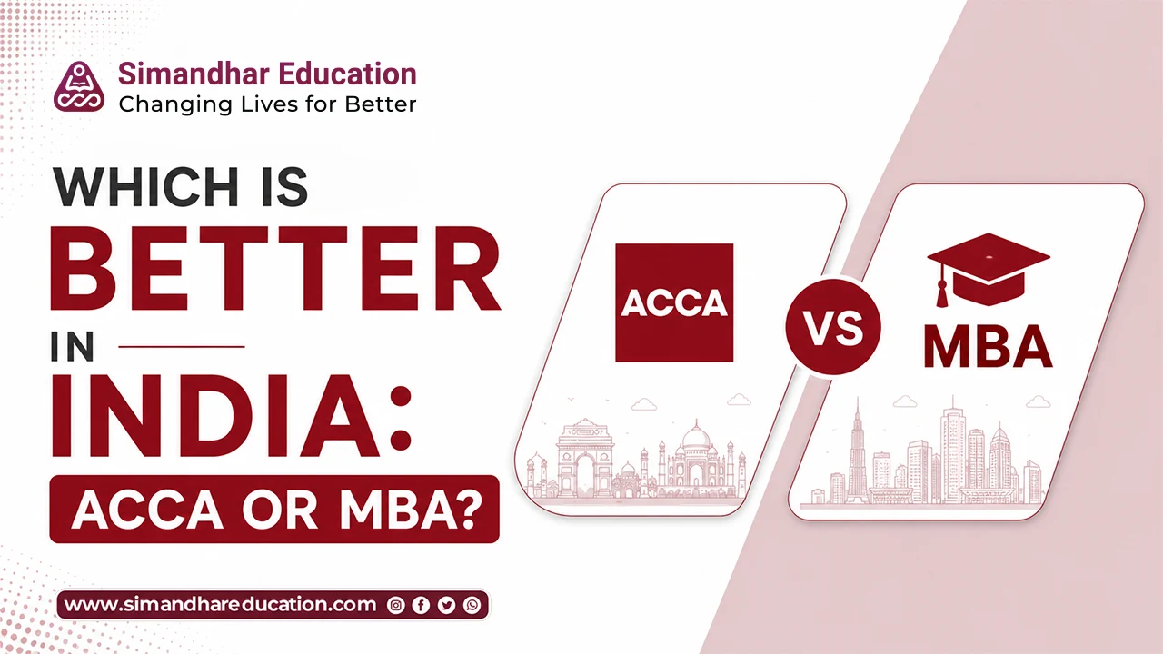ACCA vs MBA India comparison for commerce and finance careers