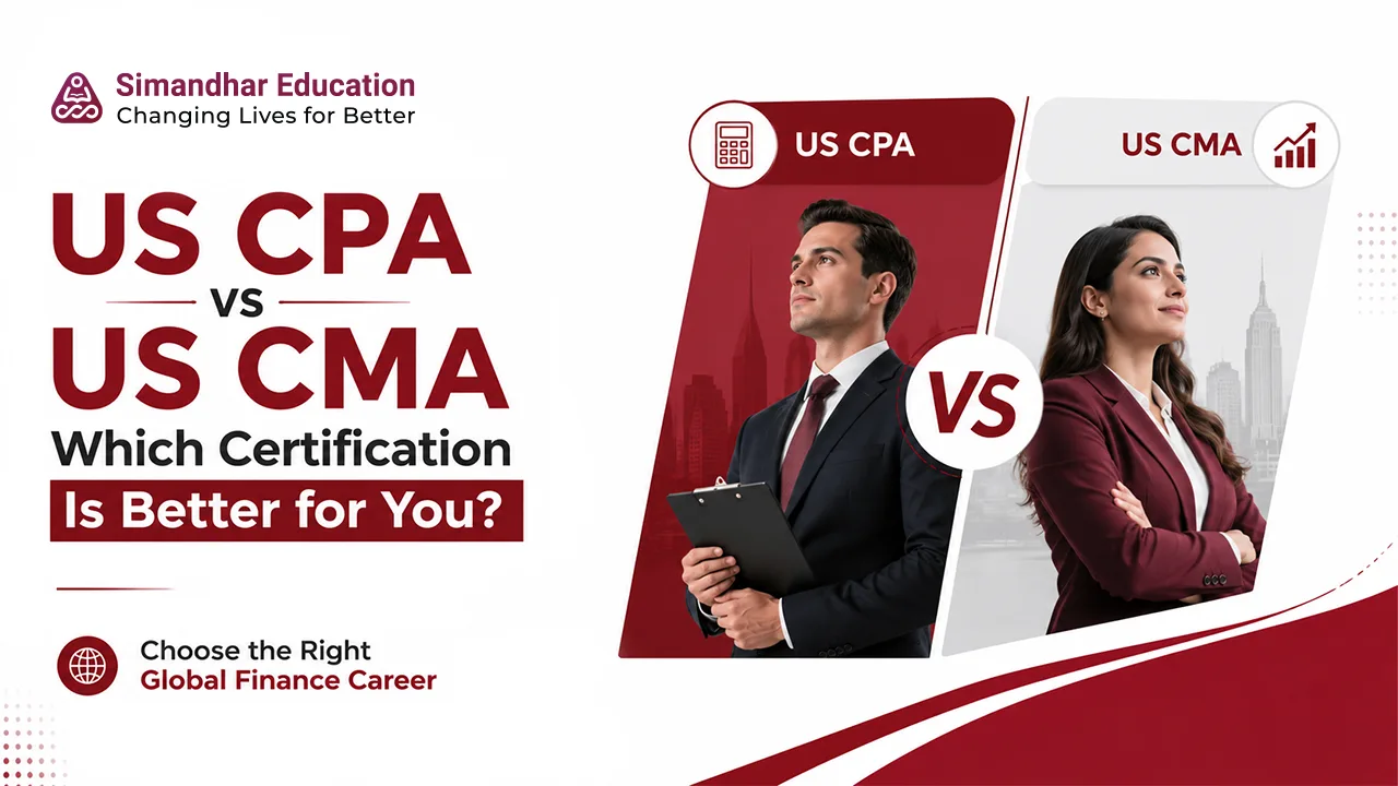 Infographic comparing US CPA and US CMA for Indian students, highlighting eligibility, exam pattern, fees, salary, career opportunities, and career paths.