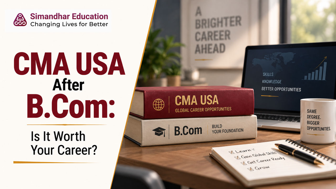 B.Com graduate exploring CMA USA as a career path in management accounting, FP&A, financial analysis, and corporate finance.