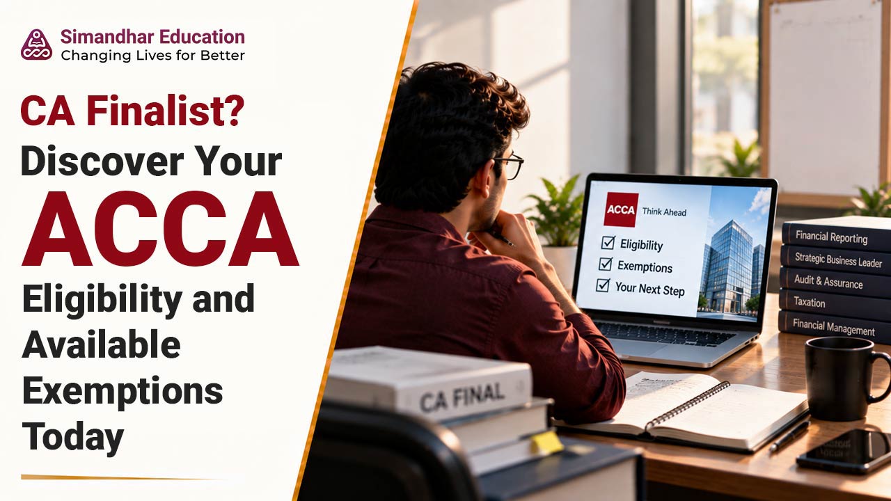 CA Final student exploring ACCA eligibility, exemptions, remaining papers, fees, and global accounting career opportunities.