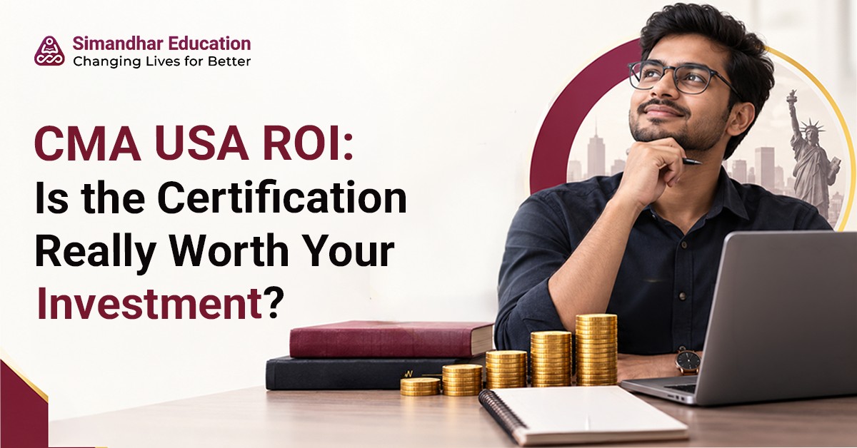 Indian CMA USA aspirant evaluating certification cost, career opportunities, finance skills, professional growth, and potential return on investment.