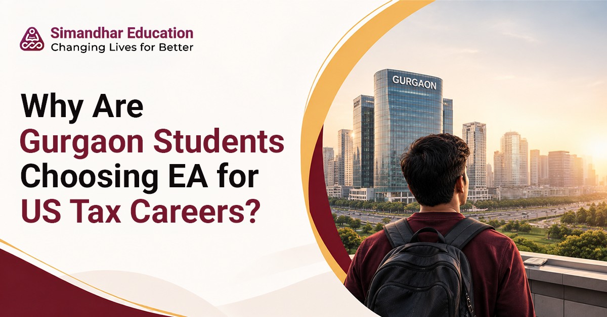 Students in Gurgaon exploring the Enrolled Agent course, US taxation careers, EA exam preparation, eligibility, and professional opportunities.